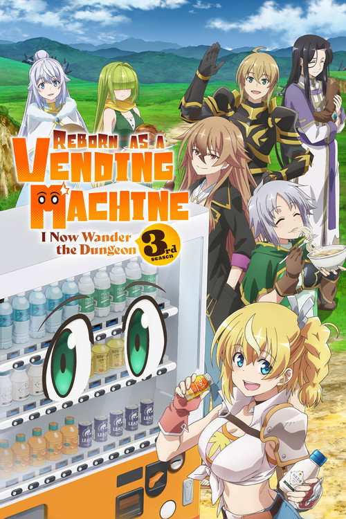 مسلسل Reborn as a Vending Machine, I Now Wander the Dungeon