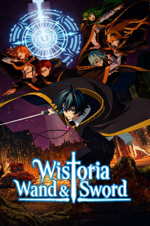 مسلسل Wistoria: Wand and Sword