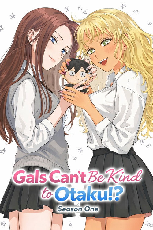 مسلسل Gals Can't Be Kind to Otaku!?